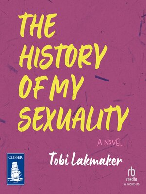 cover image of The History of My Sexuality